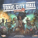 Zombicide: Toxic City Mall - Cover